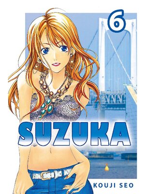 cover image of Suzuka, Volume 6